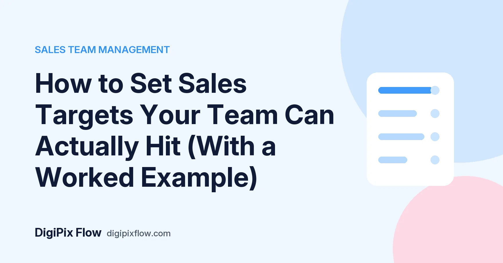 DigiPix Flow guide cover: the headline 'How to Set Sales Targets' in navy bold type on a soft blue background