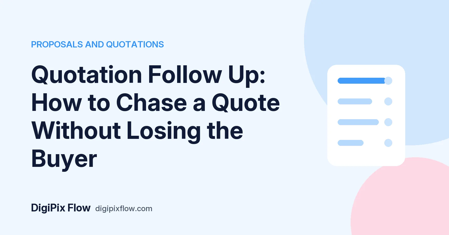 DigiPix Flow guide cover: the headline 'Quotation Follow Up' in navy bold type on a soft blue background